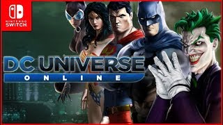 DC Universe Online Part 1 Gotham City Nintendo Switch [upl. by Akinnej]