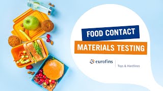 Food Contact Materials Testing  Eurofins Toys amp Hardlines [upl. by Ydnes]