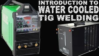 Introduction to Water Cooled TIG Welding with the Everlast 250EX  TIG Time [upl. by Eelyac]