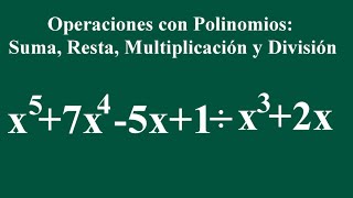 Suma resta multiplicación y división de polinomios [upl. by Francisca]