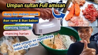 cara buat umpan amis ikan mas  FULL AMISAN 🔥 Amis gurih di jamin neter [upl. by Eidak276]