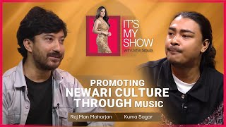 Kuma Sagar amp Roj Man Maharjan  Its My Show With Oshin Sitaula E13  13 September 2024 [upl. by Notsrik]