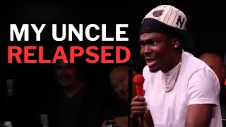 My Uncle Relapsed on Crack  Kam Patterson Comedy Kill Tony 665 [upl. by Lewellen]