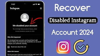 How To Recover A Disabled Instagram Account 2024  Recover Your Disabled Instagram Account [upl. by Montagu]