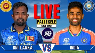 IND vs SL Live Match  Live Score amp Commentary  INDIA vs SRI LANKA 1st T20 Live [upl. by Edmond]