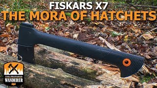 Fiskars X7 The Mora of Hatchets for Bushcraft [upl. by Hannie]