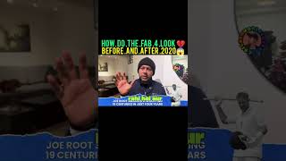 How do the Fab 4 look 😱🤭🫣Before and After 2020 cricket aakashchopra [upl. by Gratiana]