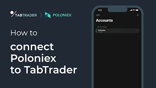 HOW TO Connect Poloniex to TabTrader via API key mobile app [upl. by Akilaz85]