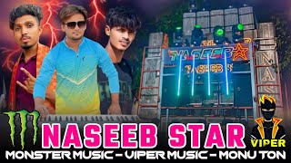 Naseeb Star Band Nonstop timli and new tur ton 2024 monu ton amp viper music amp monster music [upl. by Einnej678]