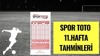 Spor Toto 11Hafta Tahminleri [upl. by Melas]