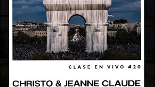 Clase 20 Christo amp Jeanne Claude y sus fascinantes obras [upl. by Elianore]