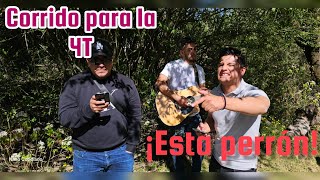 Corrido para la 4T por Compositores de México cotidiano399 [upl. by Oir]