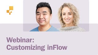 Webinar Customizing inFlow [upl. by Yahska]