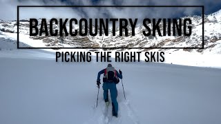 Backcountry Skiing  How to Pick Your Backcountry Setup [upl. by Naired244]