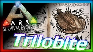 Trilobite ARK Survival Evolved Dossier 4 Trillobite Info amp Theories [upl. by Concettina]