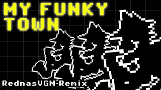 Deltarune  My Funky Town RednasVGM Remix [upl. by Mcgraw]