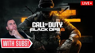 🔴 Live  Black Ops 6 with Subs [upl. by Llertnahs105]