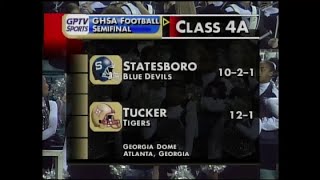 GHSA 4A Semifinal Statesboro vs Tucker  Dec 13 2003 [upl. by Gean]