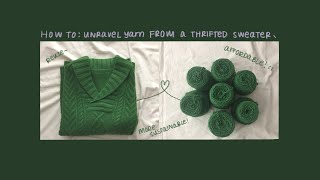 how to unravel a thrifted sweater 🧶 for yarn [upl. by Oicnaneb]