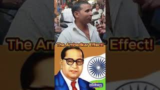 The Ambedkar Effect [upl. by Omari627]