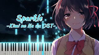 Sparkle  Radwimps Kimi no Na wa OST  Piano Cover [upl. by Kubis358]