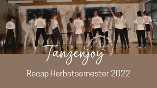 Recap Herbstsemester 2022  Tanzenjoy  Gruppe Instant Vibe [upl. by Eleik506]