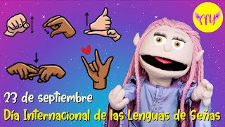 Día Internacional de las Lenguas de Señas para niños 🤟🌍 [upl. by Ermengarde]