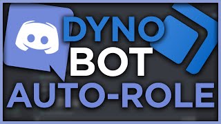 How to Setup Dyno Bot Auto Roles  Automatic Discord Roles [upl. by Nolra]