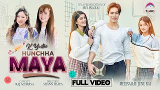 K Yestai Hunchha Maya Melina Rai amp Junu Rai  ft Kunsang Sanisha amp Bimala  Nepali MV 2024 [upl. by Dinny]