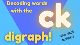 Decoding words with the CK digraph Australian Accent  Phonics  Consonant Digraphs [upl. by Norej]