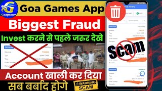 Goa Games Scam  Goa Games App Real Or Fake  Goa Games App Payment Proof  Goa Games Website [upl. by Ahsenom]