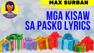 Kisaw sa Pasko Lyrics  Max Surban  Bisaya Christmas Songs [upl. by Dnalel]