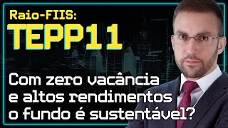 TEPP11 Cuidado com a renda não recorrente  RaioFIIS fundosimobiliarios [upl. by Einavoj530]