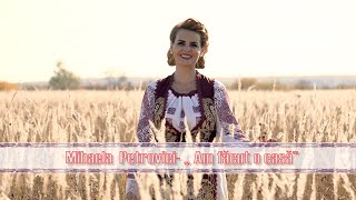 Mihaela Petrovici  Am Făcut O Casă  Videoclip Oficial [upl. by Fleisig]