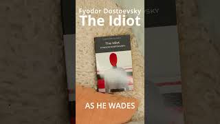 The Idiot by Fyodor Dostoevsky bookreview books booktok booktube [upl. by Aiuqcaj874]