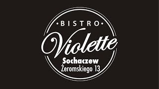 Bistro Violette  Sochaczew [upl. by Ynobe]