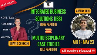 Paper 6 IBS New All Doubts Cleared  SPOM amp LAW  Strategy amp Materials  Akshay Jain AIR 1 M23 [upl. by Grethel]