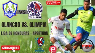 OLANCHO vs OLIMPIA EN VIVO ⚽LIGA HONDURAS  APERTURA  FECHA 8 [upl. by Houston686]