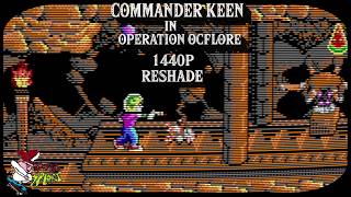 Commander Keen in quotOperation Ocflorequot 6  ReShade 60 FPS 1440p [upl. by Euseibbob584]