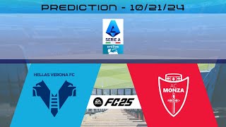 Hellas Verona vs AC Monza  Prediction  202425 Serie A enilive  EA FC 25 [upl. by Eydnarb]