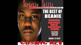 Beanie Sigel  DJ Cosmic Kev Presents The Best Of Beanie  Full Album [upl. by Shakespeare947]