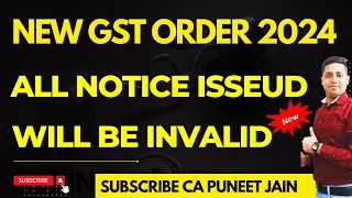 GSt New Order 2024 All GST Notice Invalid Big Relief Judgement [upl. by Richmal564]