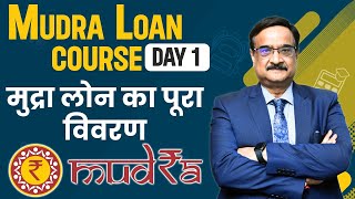 Mudra Loan Key Features Complete Course Day 1 [upl. by Haiel]