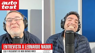 Entrevista a LEONARDO NADUR quotEl cliente PREMIUM negocia todo el tiempoquot [upl. by Alfonse]