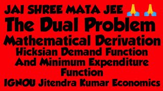 Minimum Expenditure Function Hicksian Demand Function By IGNOU Jitendra Kumar Economics [upl. by Jr]