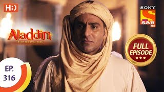 Aladdin  Ep 316  Full Episode  31st October 2019 [upl. by Conan586]