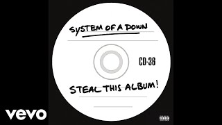 System Of A Down  IEAIAIO Official Audio [upl. by Aiela]