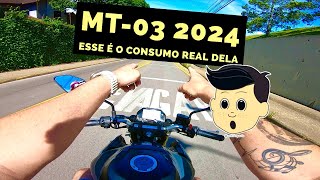 MT03 2024 ESSE É O CONSUMO REAL DELA 😳 [upl. by Ettenej]