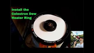 How to install the Celestron Dew Heater Ring [upl. by Alexine]