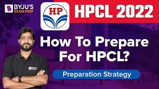 HPCL 2022 Exam  How to Prepare for HPCL 2022 Exam  HPCL Preparation Strategy 2022  BYJUS GATE [upl. by Emrich449]